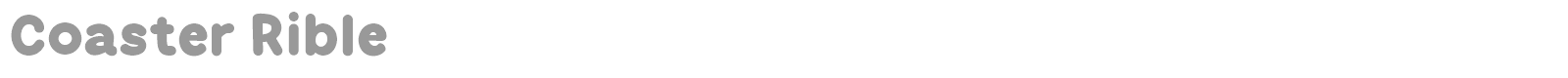 Coaster Rible font preview